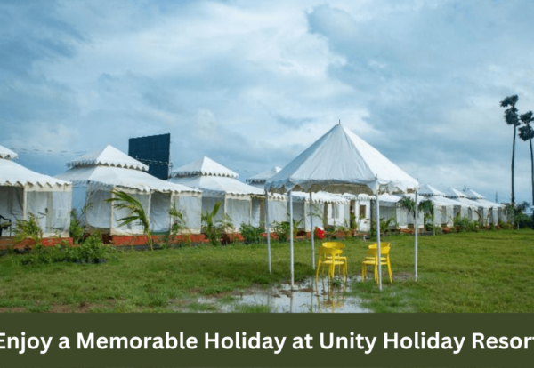 Enjoy a Memorable Holiday at Unity Holiday Resort