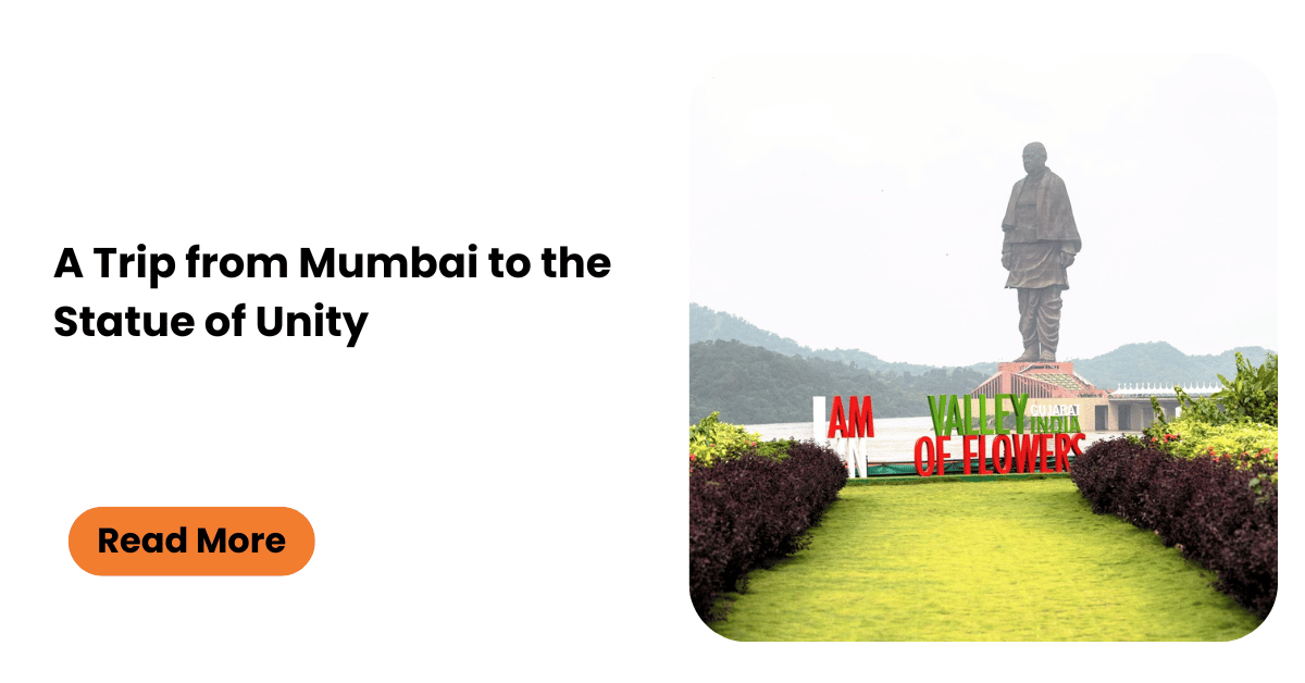 A Short Trip from Mumbai to the Statue of Unity