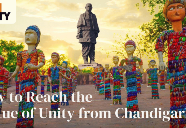 How to Reach the Statue of Unity from Chandigarh’s?