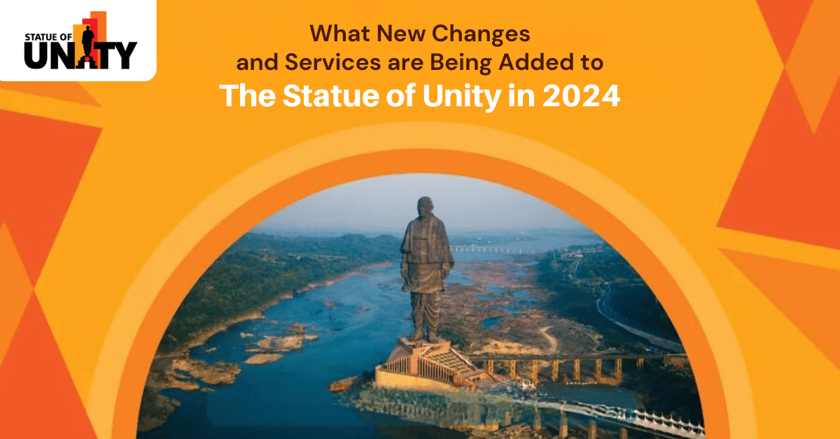 What New Changes and Services are Being Added to The Statue of Unity in 2024