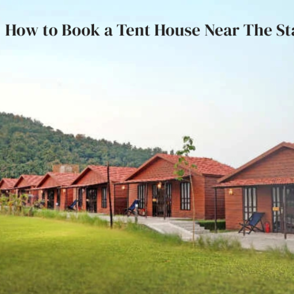How to Book a Tent House Near The Statue of Unity?