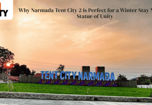 Why Narmada Tent City 2 is Perfect for a Winter Stay Near the Statue of Unity