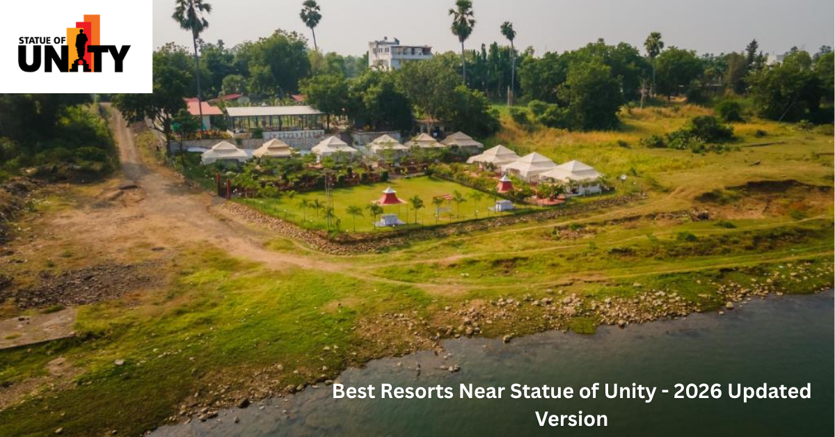 Best Resorts Near Statue of Unity - 2026 Updated Version